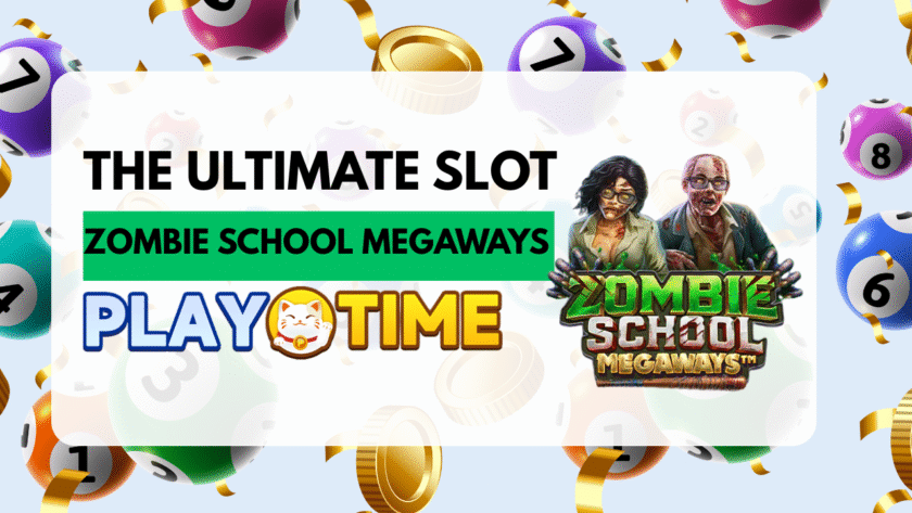 Playtime88-ultimateslotforhorror-ZombieSchoolMegaways-Imagebanner