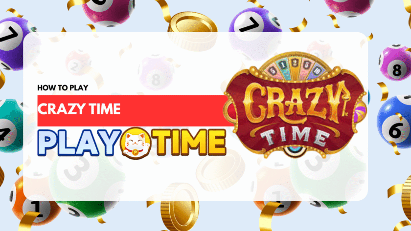 How to Play Crazy Time