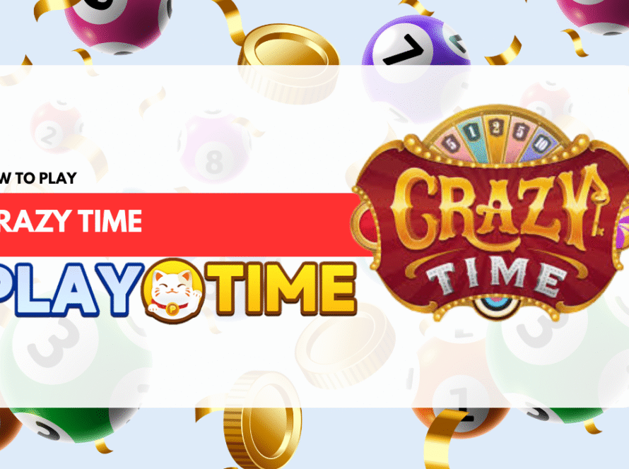 How to Play Crazy Time